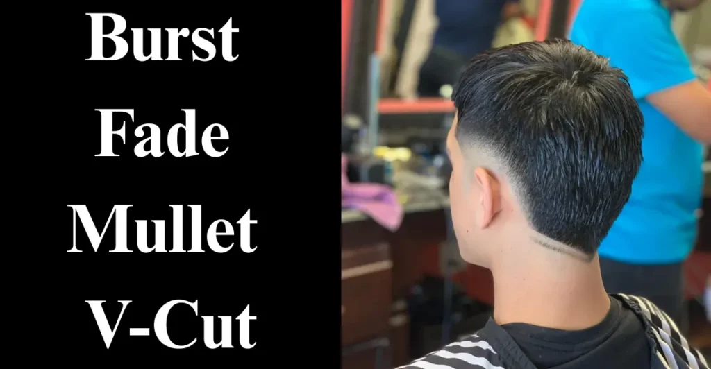 Burst fade mullet v cut