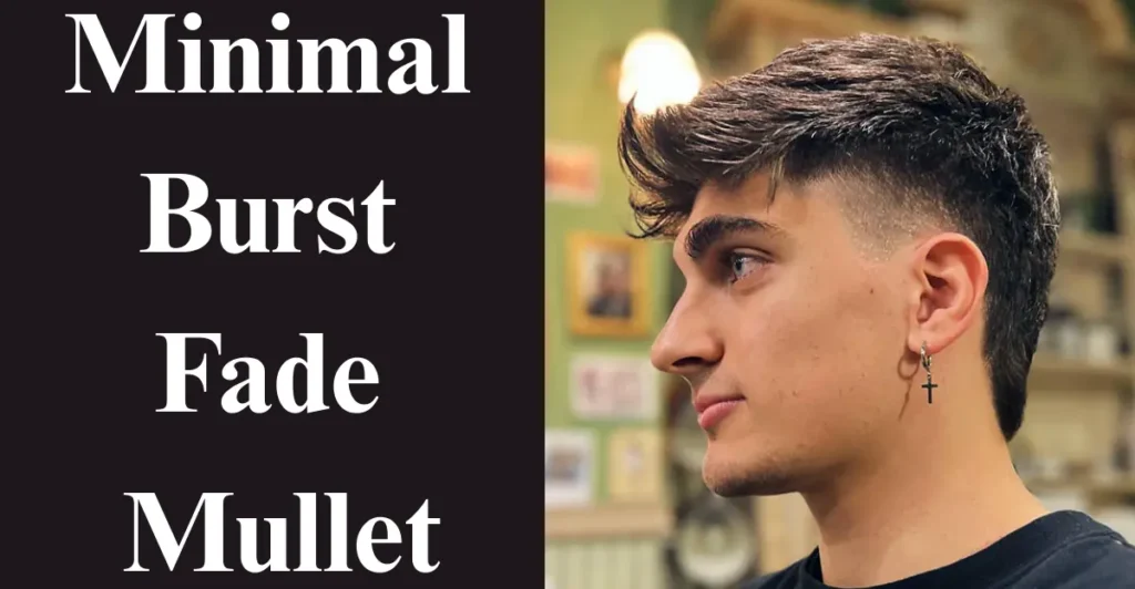 Minimal Burst Fade Mullet