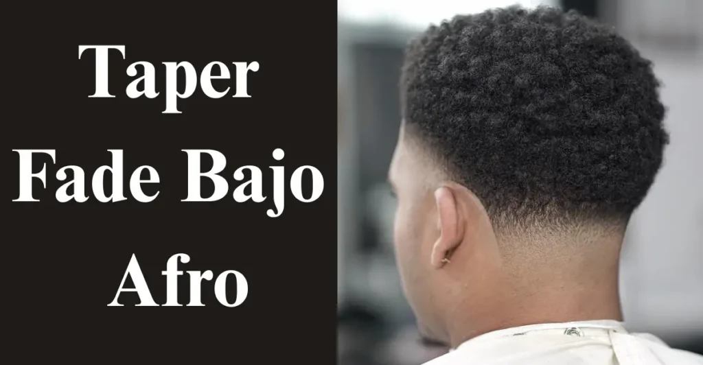Taper Fade Bajo Afro