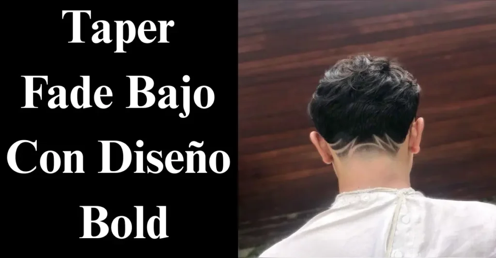 Taper Fade Bajo Con Diseño Bold