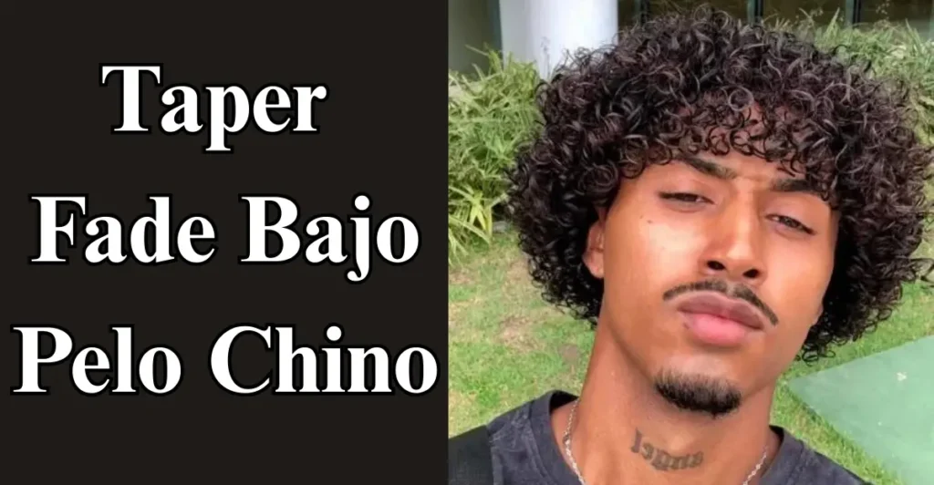 Taper Fade Bajo Pelo Chino