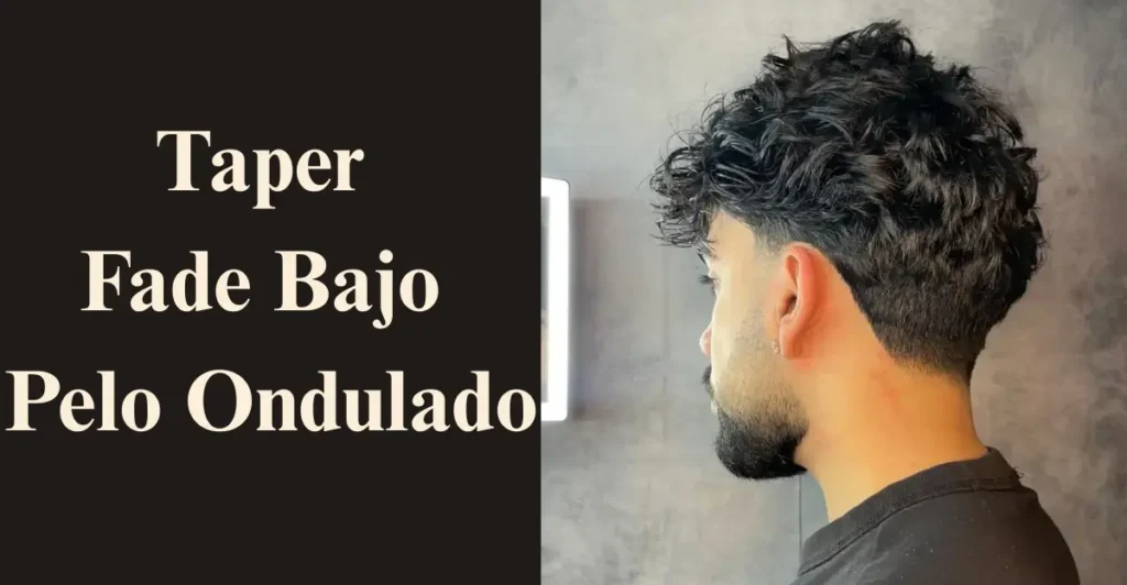 Taper Fade Bajo Pelo Ondulado