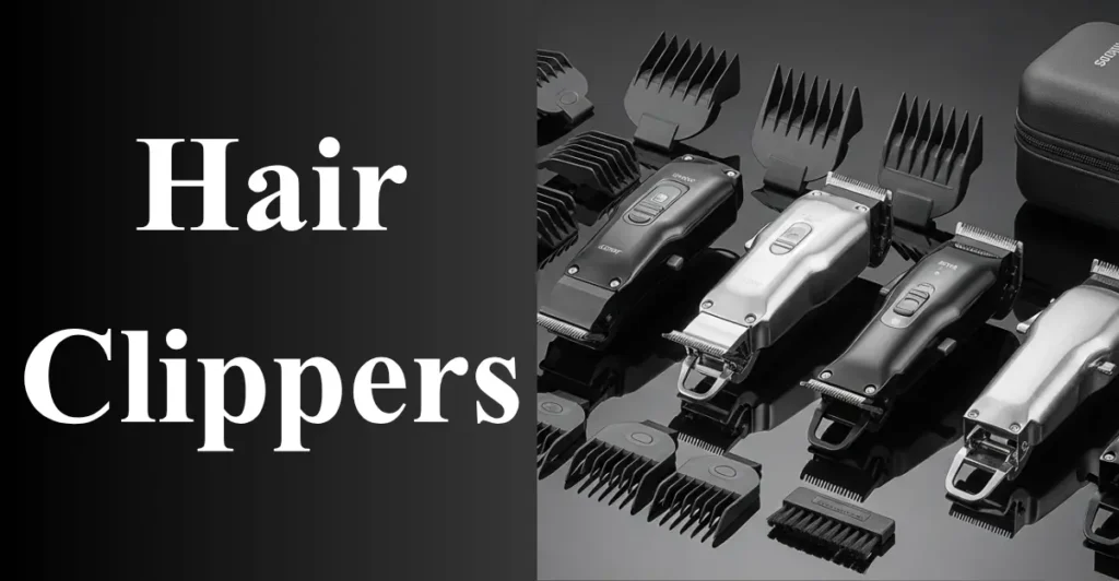 Hair Clippers