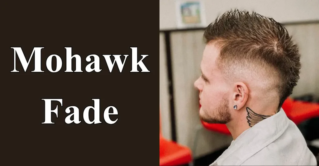 Mohawk Fade