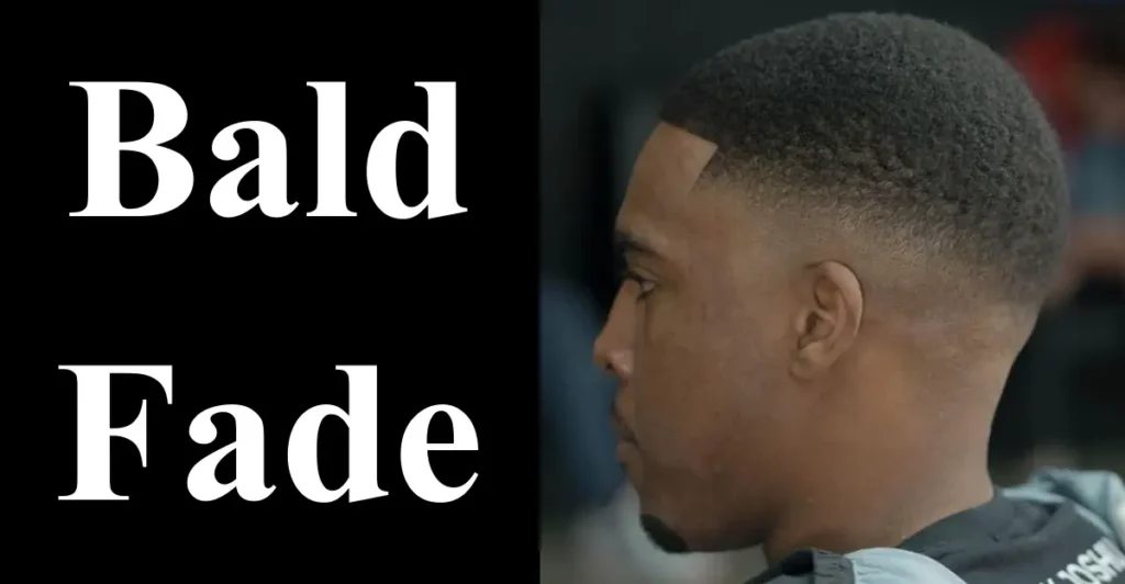 Bald Fade
