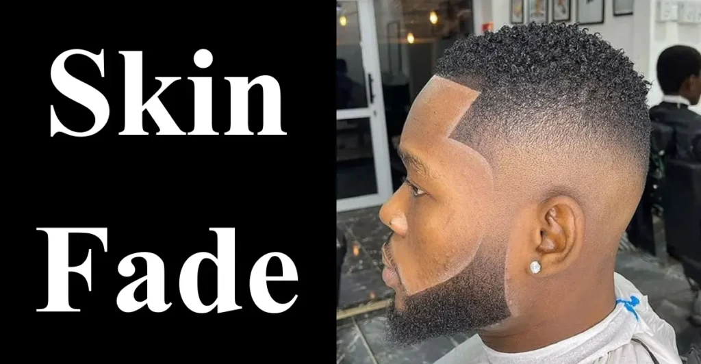 Skin Fade