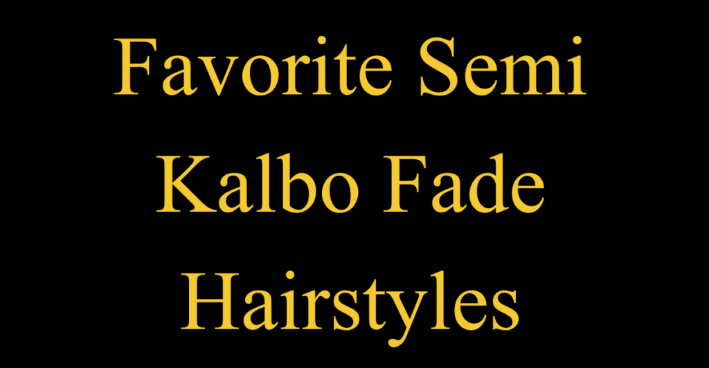 Favorite Semi Kalbo Fade Hairstyles
